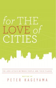 For The Love of Cities