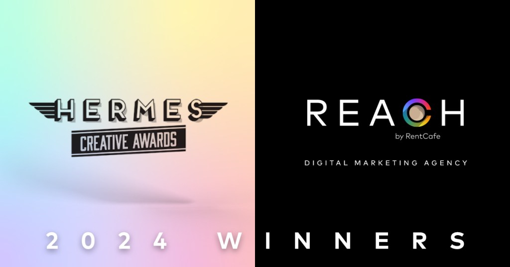 For the second year in a row, REACH by RentCafe® has won three Hermes Creative Awards for work done on behalf of its clients