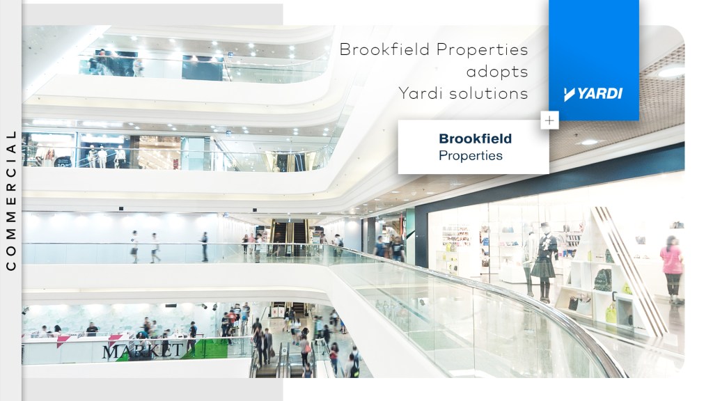 Brookfield Properties adopts Yardi solutions